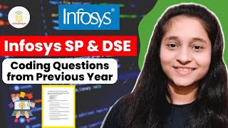 Infosys SP amp DSE coding  Previous Year Coding Questions CoreCoding Questions [upl. by Anua29]