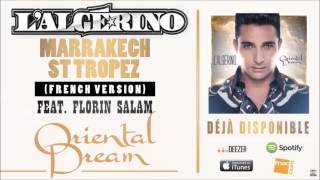 LAlgérino  Marrakech St Tropez French Version Audio [upl. by Bever]