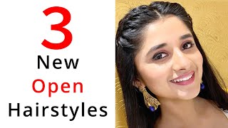 3 New amp Simple Open Hair Hairstyles For Girls [upl. by Noissap]