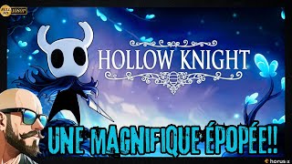 HOLLOW KNIGHT UNE MAGNIFIQUE ÉPOPÉE LETSPLAY EP2 [upl. by Cammy]