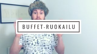 BUFFET RUOKAILU  MYLLY [upl. by Cybill]