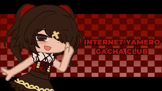 INTERNET YAMERO  GACHA CLUB ANIMATION MEME  FW [upl. by Atiuqram]