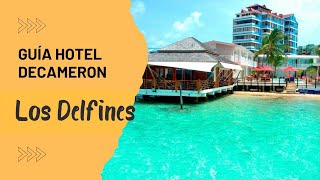 Hotel LOS DELFINES  DECAMERON  San Andres Islas  Tips y Recomendaciones  ACTUALIZADO [upl. by Desirea]