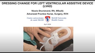 DRESSING CHANGE FOR LEFT VENTRICULAR ASSISTIVE DEVICE LVAD [upl. by Atselec222]