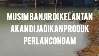 musim banjir di kelantan di jadikan produk perlancongan [upl. by Sharman]