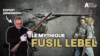 Fusil Lebel modèle 1886 le fusil MYTHIQUE de la Grande Guerre [upl. by Eillor]