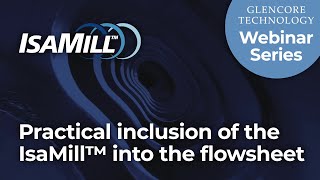 Practical inclusion of the IsaMill™ into the flowsheet [upl. by Alexi]