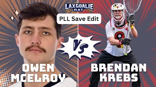 PLL Quarterfinal Save Edit  Owen McElroy Denver Outlaws vs Brendan Krebs Maryland Whipsnakes [upl. by Eelyrag20]