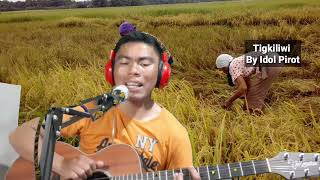 TigkiliwiPirotCover Ilonggo Song [upl. by Konstanze]