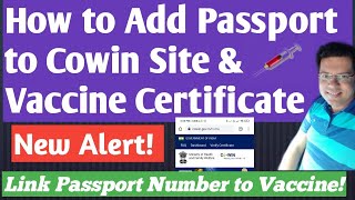 How to add Passport Number to Vaccine Certificate on Cowin  How to Link Passport with Vaccine [upl. by Soracco452]