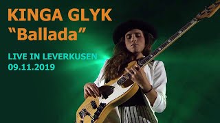 KINGA GŁYK  Ballada  Live in Leverkusen  2019 [upl. by Aketahs]