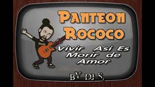 Panteon Rococo Vivir Asi Es Morir de Amor DJ Sauly Karaoke [upl. by Remot]