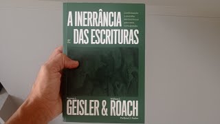 1DICA DE LEITURAA INERRÃ‚NCIA DAS ESCRITURASDE NORMAN GEISLER E WILLIAM ROACH [upl. by Ringo]