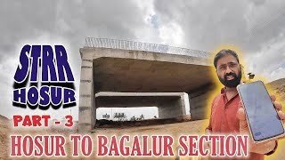 Bengaluru Satellite Town Ring Road 🛣️🛣️ STRR   Hosur Bagalur Section VLOG PART  3  AUG 2024🤩 [upl. by Lambert]