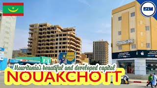 Wow This is NOUAKCHOTT  The beautiful and unexpected developed capital of MAURITANIA 2024 🇲🇷 [upl. by Nigem218]