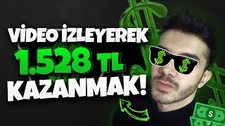 VİDEO İZLEYEREK GÜNDE 11 DAKİKADA 521528TL PARA KAZAN 💸  İnternetten Para Kazan  Para Kazan [upl. by Selden945]