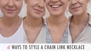 How to Layer Necklaces  4 Ways to Style A Chain Link Necklace [upl. by Adnohsor]