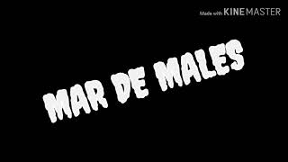 MAYO  MAR DE MALES Lyrics  Letra [upl. by Idroj]