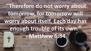 Daily Prayer Matthew 634 [upl. by Cortie]