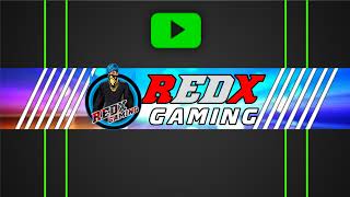 REDX GAMING Live Stream [upl. by Sirovat126]