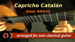 Capricho Catalán op 165 no 5 from España for solo guitar  Isaac Albéniz [upl. by Lenwood]