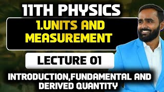 11TH PHYSICS1UNIT AND MEASUREMENTLECTURE1PRADEEP GIRI SIR [upl. by Lienad]