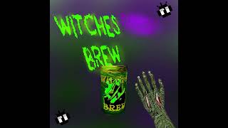 WITCHES BREW SONGREVITALIZEDYUMMYS56 [upl. by Larret]