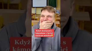 KDYŽ DOSTANEŠ VE ŠKOLE ZÁCHVAT SMÍCHU🤣 comedy czech funny humor jokes viralvideo shorts [upl. by Nela]