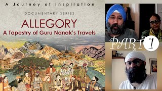 A Conversation on Allegory  A Tapestry of Guru Nanaks Travels Part 1 OnenessDiversity [upl. by Yecnahc]