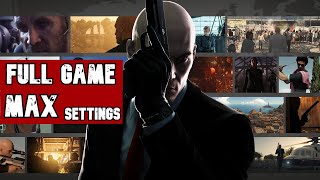 Hitman GOTY  Full Game  Walkthrough Gameplay  Max Settings PC2016 [upl. by Waldo591]