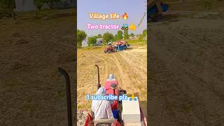 Two tractor 🚜 campain 🔥tractorcampainvillagetractorloverdesidjshorts [upl. by Enymzaj]