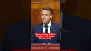 Emmanuel Macron réaffirme le soutien de la France au Sahara marocain 🇫🇷🇲🇦 maroc france [upl. by Schoenfelder]