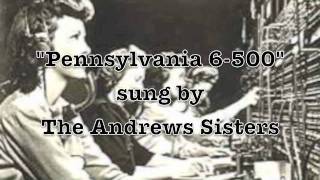 Pennsylvania 65000 The Andrews Sisters [upl. by Guadalupe]