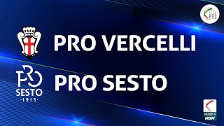 Pro Vercelli  Pro Sesto 00  Gli Highlights [upl. by Nylteak]