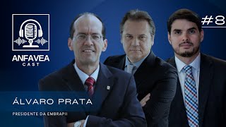 AnfaveaCast recebe Álvaro Prata Presidente da Embrapii [upl. by Nolrak]