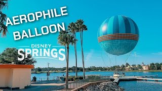 Riding the Aerophile Balloon at Disney Springs  First Time amp is it worth it [upl. by Lrem]