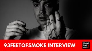 93FEETOFSMOKE Interview  New Album ‘GOODGRIEF’ [upl. by Chaworth]