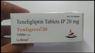 Tenligress 20 Tablet  Teneligliptin Tablets  Tenligress 20mg Tablet Uses Side effects benefits [upl. by Ogait]