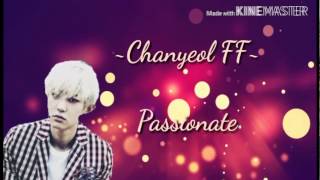 EXO Chanyeol FF Passionate Ep 3 [upl. by Notneuq186]