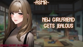 ASMR ROLEPLAY ♡new girlfriend gets jealous♡ binauralF4A [upl. by Krenn]