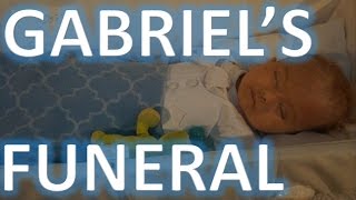 PLEASE WATCH OUR SONS FUNERAL  Gabriels Hydrocephalus Journey  Episode 94 [upl. by Elodia]