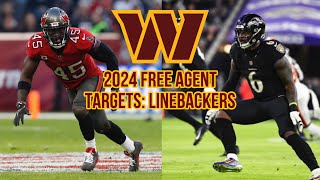 Washington Commanders 2024 Free Agent Targets Linebackers [upl. by Mccarty]