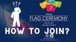 How to Join DepEd Virtual Flag Ceremony l February 21 2022 l Flag Raising [upl. by Nnaesor]