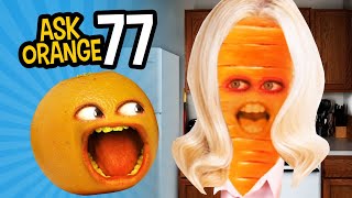 Annoying Orange  Ask Orange 77 Angry Karen in the Kitchen [upl. by Soelch144]