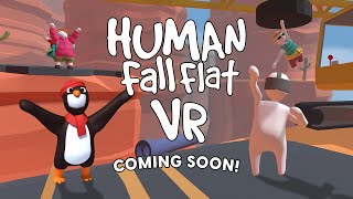 Human Fall Flat VR Coming Soon  Meta Quest Platform [upl. by Ahsitruc]