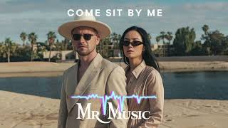 Come Sit By Me 2  mrmusic [upl. by Ahsieat]