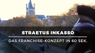 Existenzgründung mit Inkassobüro – das FranchiseKonzept von Straetus in 60 Sekunden erklärt [upl. by Hillari]