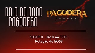 S03EP01  Do 0 ao TOP Rotação de BOSS [upl. by Bonina]