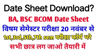 BA bsc BCom 1st 3rd 5th Semester exam date release todayDatesheet kese download Karen ccsu [upl. by Sausa388]