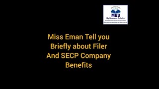 Ms Eman gives you information about filer and SECP company registration benefits Must watch mbs [upl. by Sheng]